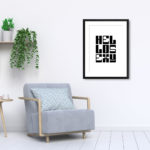 Hello Sexy Typography Black And White Print - Image 5